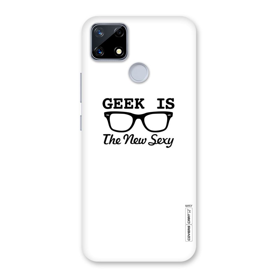 Geek Is The New Sexy Back Case for Realme Narzo 20