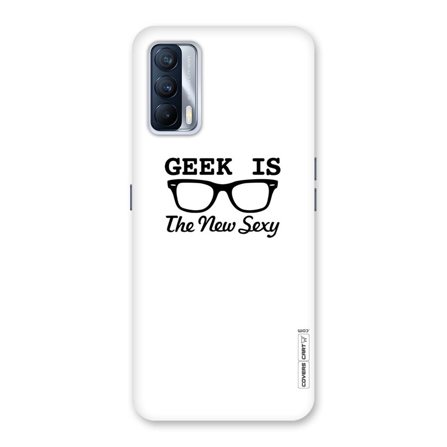 Geek Is The New Sexy Back Case for Realme X7