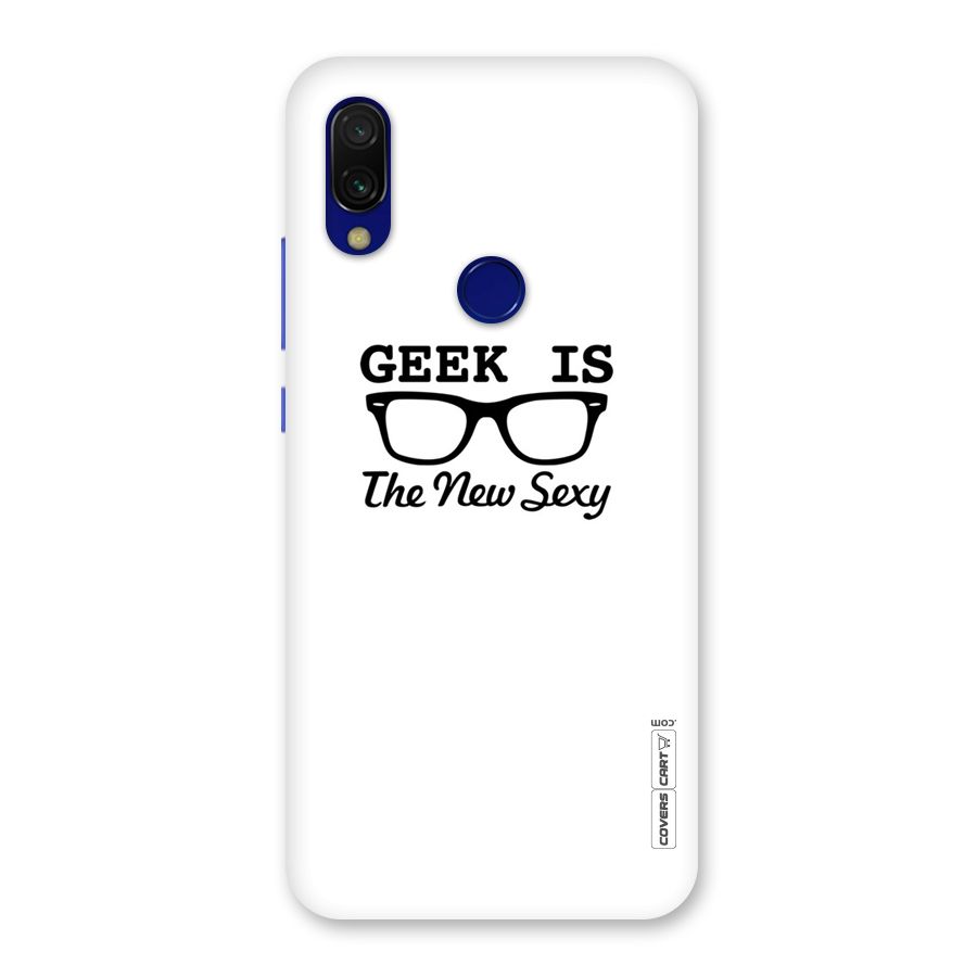 Geek Is The New Sexy Back Case for Redmi 7