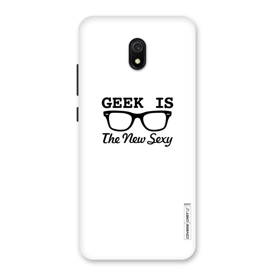 Geek Is The New Sexy Back Case for Redmi 8A