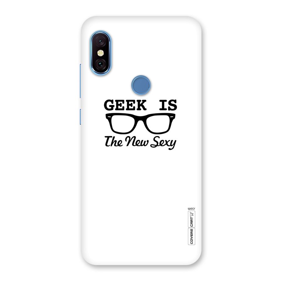 Geek Is The New Sexy Back Case for Redmi Note 6 Pro