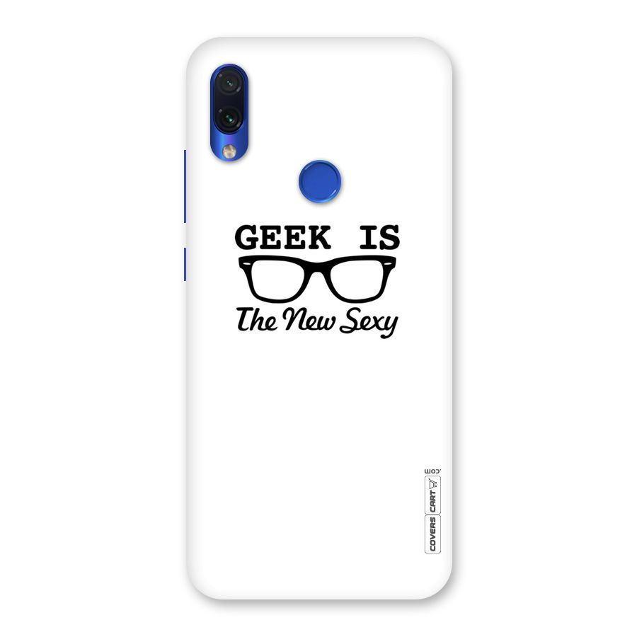 Geek Is The New Sexy Back Case for Redmi Note 7