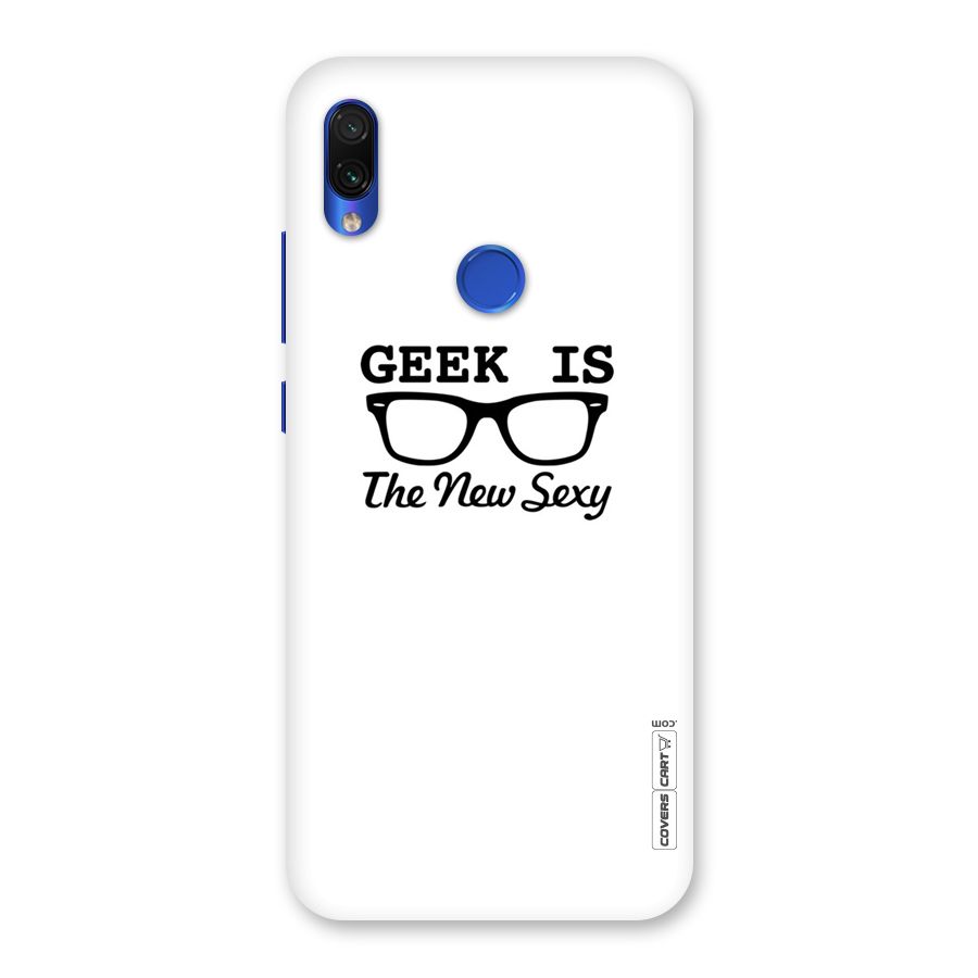 Geek Is The New Sexy Back Case for Redmi Note 7S