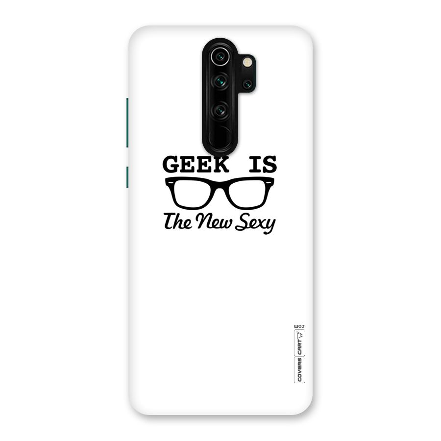 Geek Is The New Sexy Back Case for Redmi Note 8 Pro