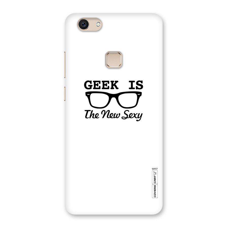 Geek Is The New Sexy Back Case for Vivo V7