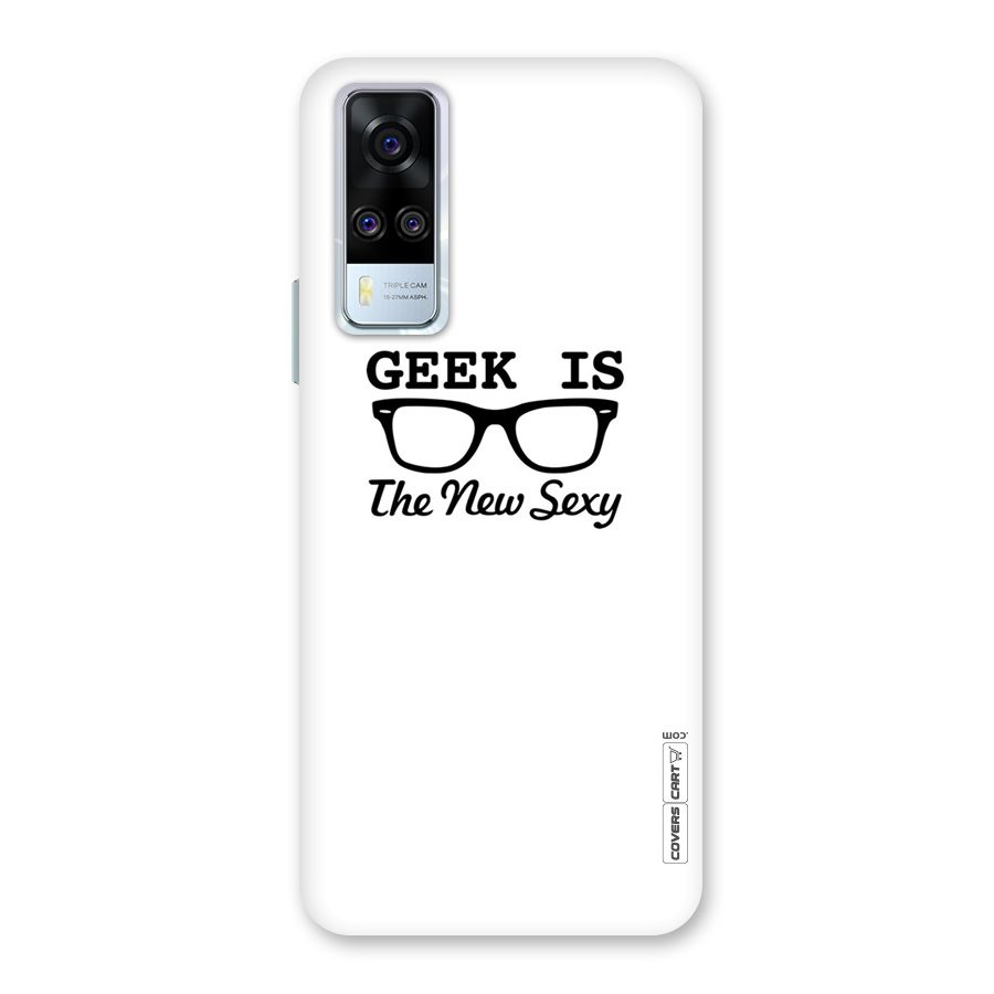 Geek Is The New Sexy Back Case for Vivo Y31