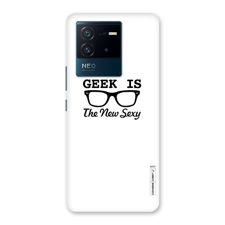 Geek Is The New Sexy Back Case for Vivo iQOO Neo 6 5G