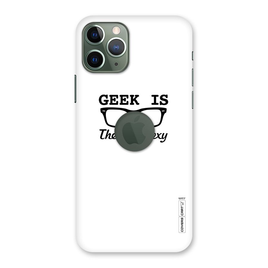 Geek Is The New Sexy Back Case for iPhone 11 Pro Logo  Cut