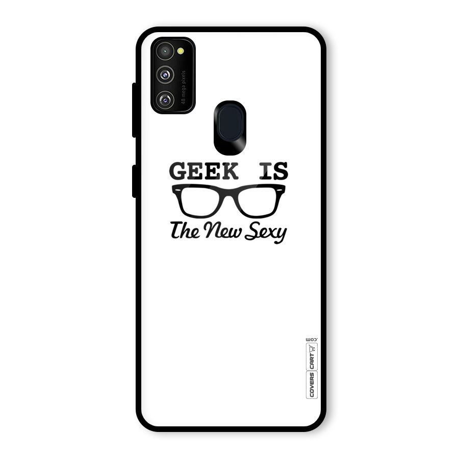 Geek Is The New Sexy Glass Back Case for Galaxy M30s