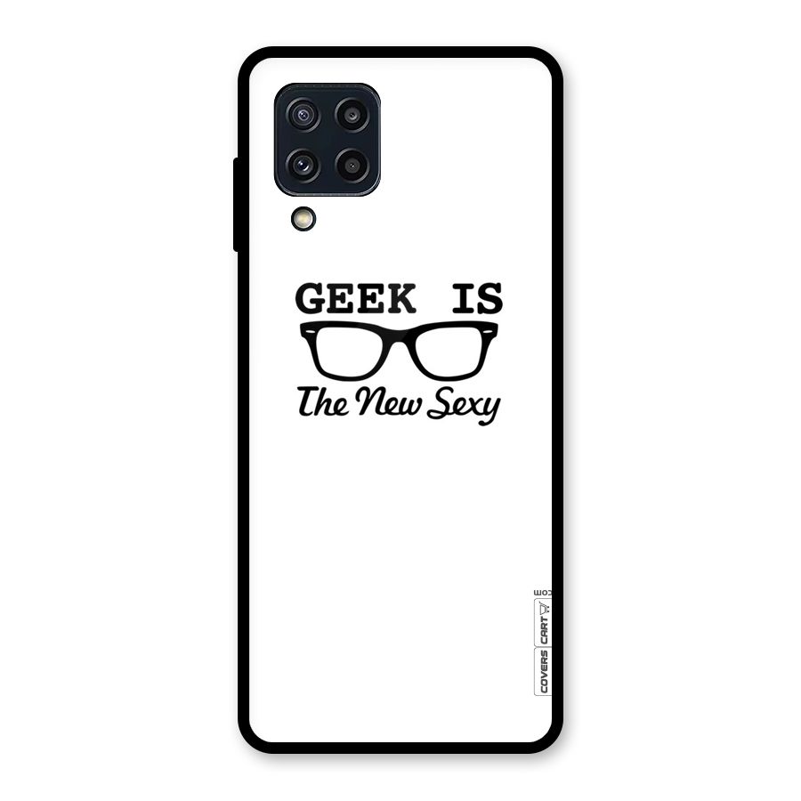 Geek Is The New Sexy Glass Back Case for Galaxy M32