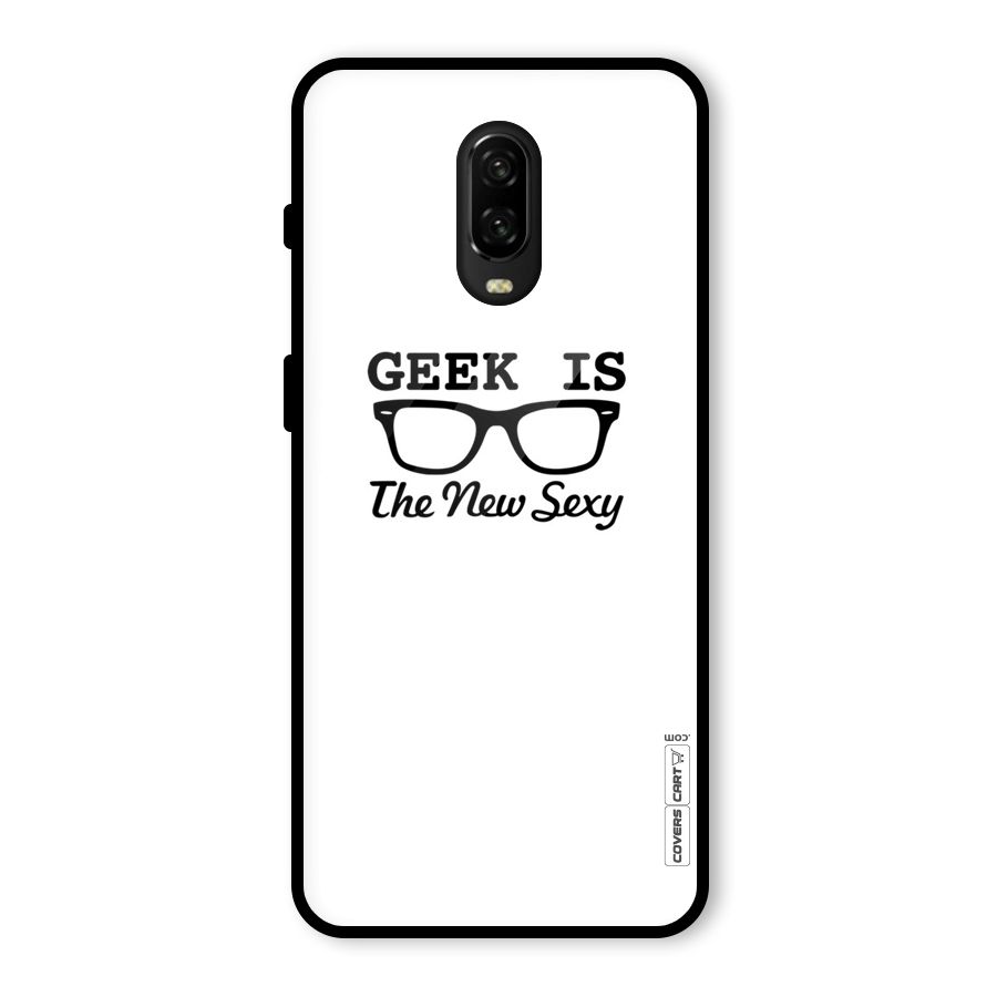 Geek Is The New Sexy Glass Back Case for OnePlus 6T