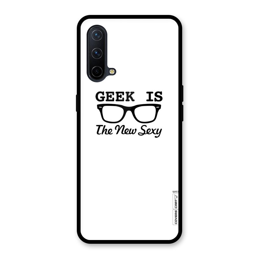 Geek Is The New Sexy Glass Back Case for OnePlus Nord CE 5G