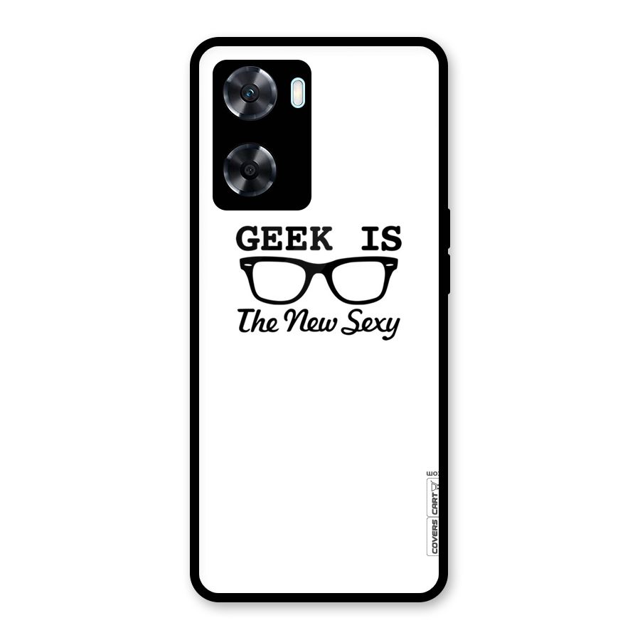 Geek Is The New Sexy Glass Back Case for Oppo A77