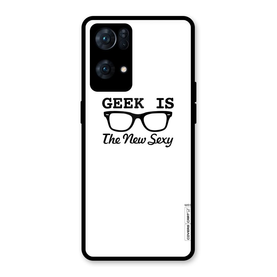 Geek Is The New Sexy Glass Back Case for Oppo Reno7 Pro 5G