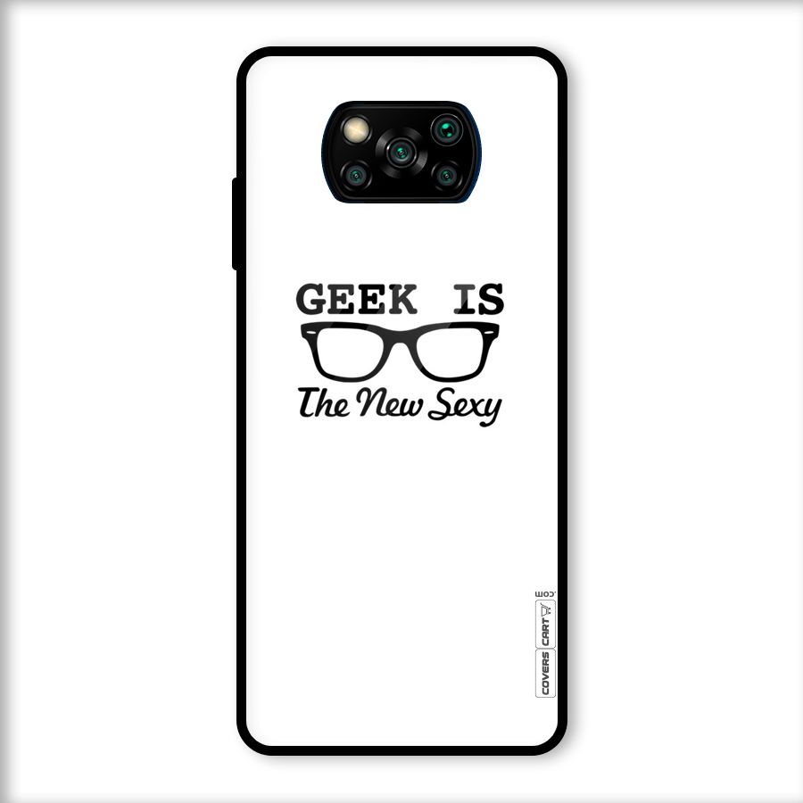 Geek Is The New Sexy Glass Back Case for Poco X3
