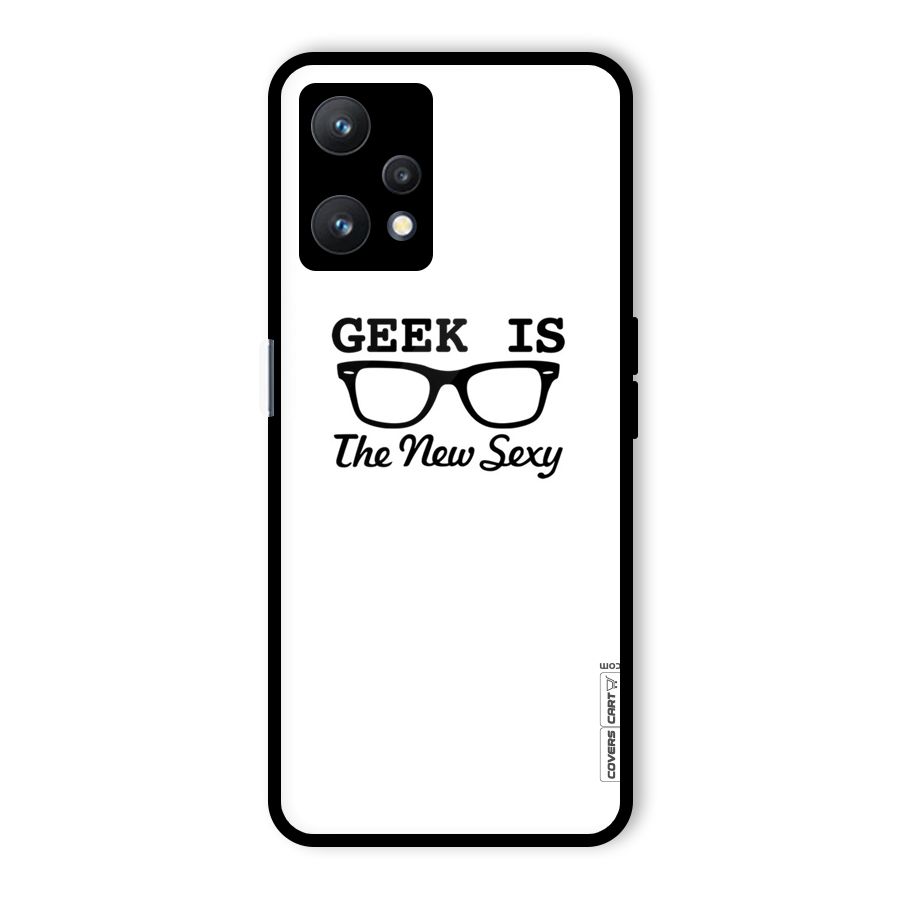 Geek Is The New Sexy Glass Back Case for Realme 9 Pro 5G