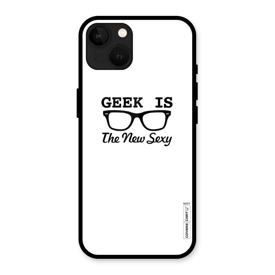 Geek Is The New Sexy Glass Back Case for iPhone 13