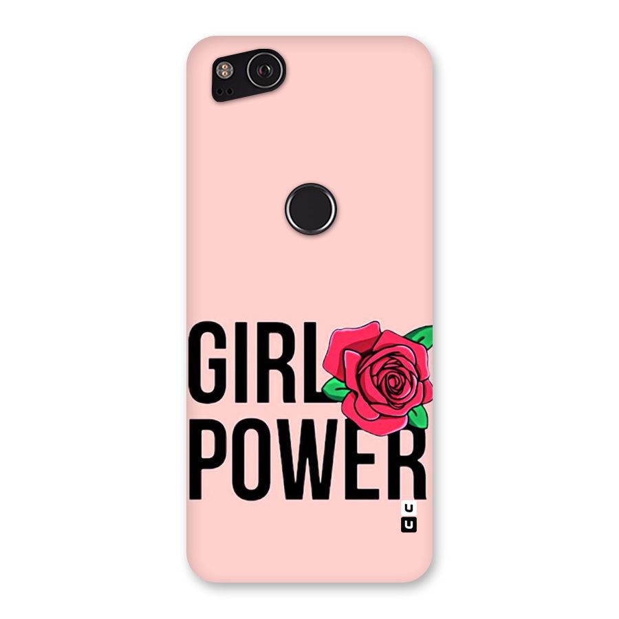 Girl Power Back Case for Google Pixel 2