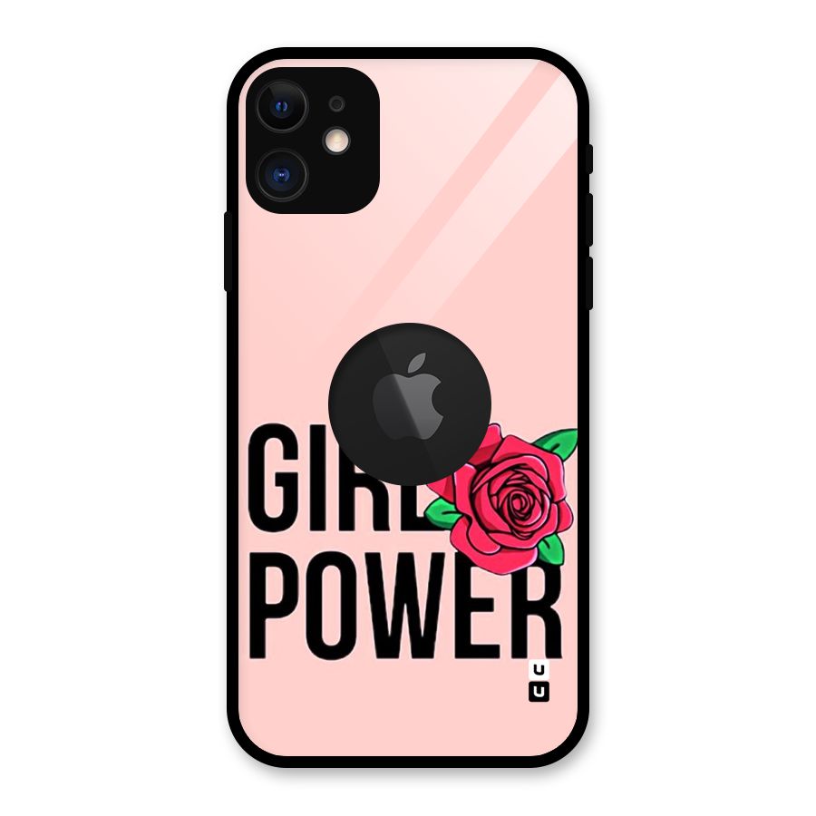 Girl Power Glass Back Case for iPhone 11 Logo Cut