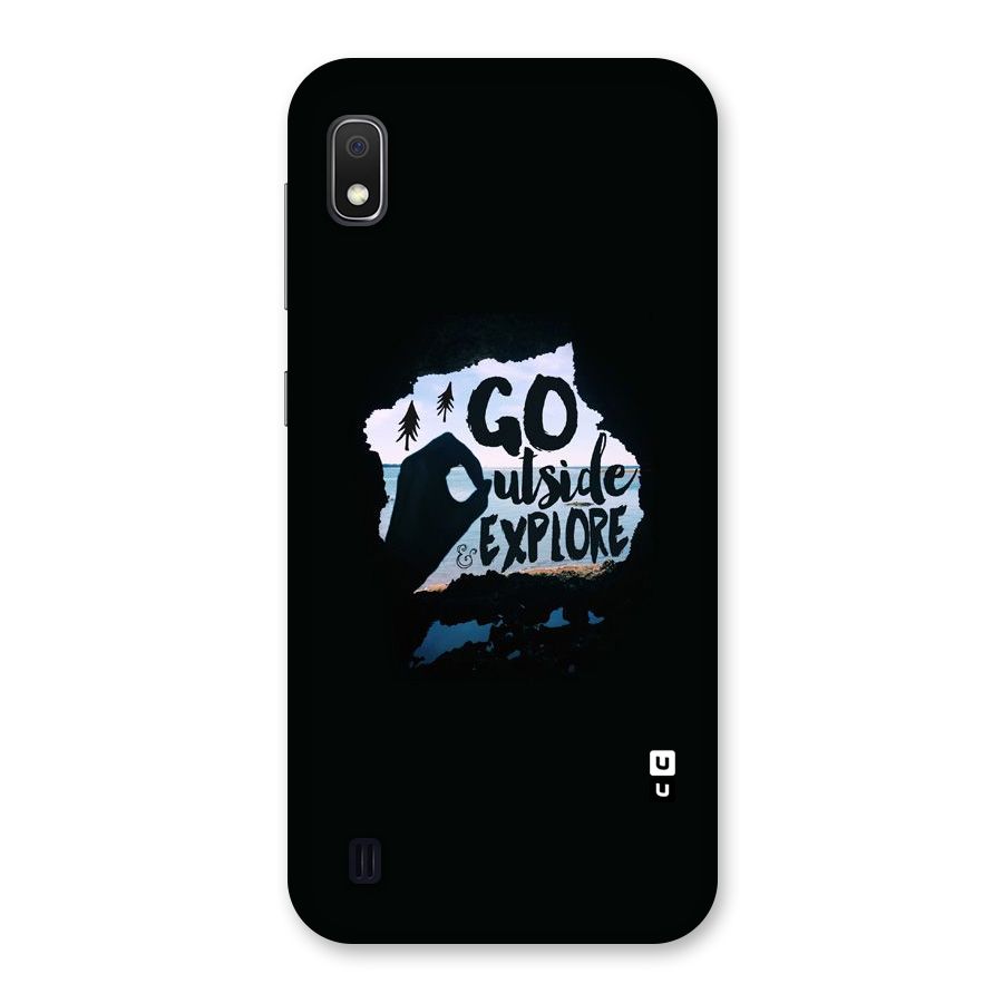 Go Outside Back Case for Galaxy A10
