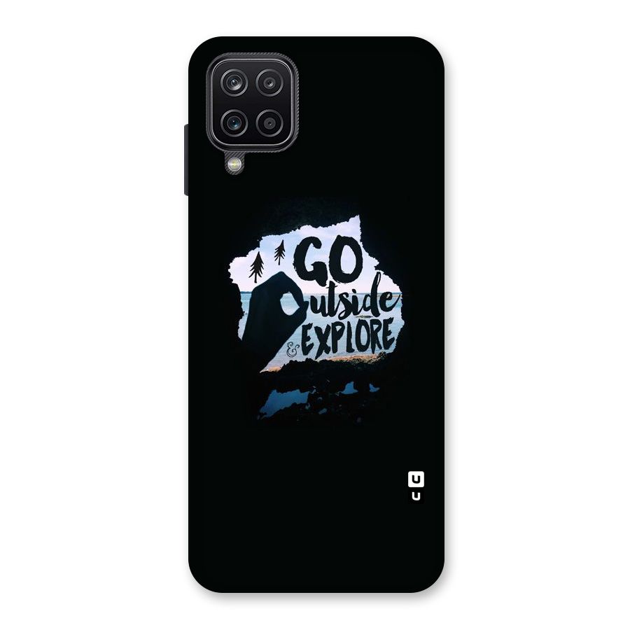 Go Outside Back Case for Galaxy A12