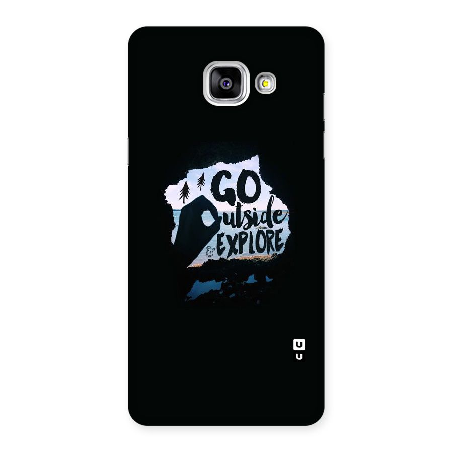 Go Outside Back Case for Galaxy A5 2016