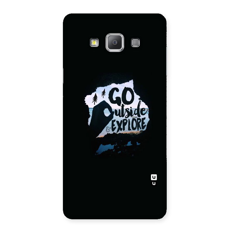 Go Outside Back Case for Galaxy A7