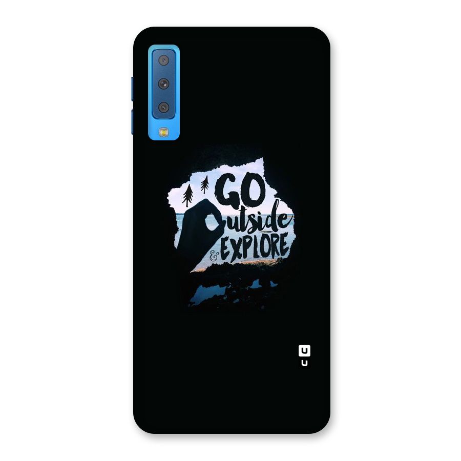 Go Outside Back Case for Galaxy A7 (2018)