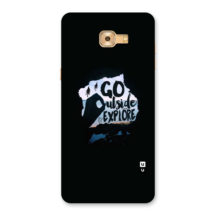 Go Outside Back Case for Galaxy C9 Pro