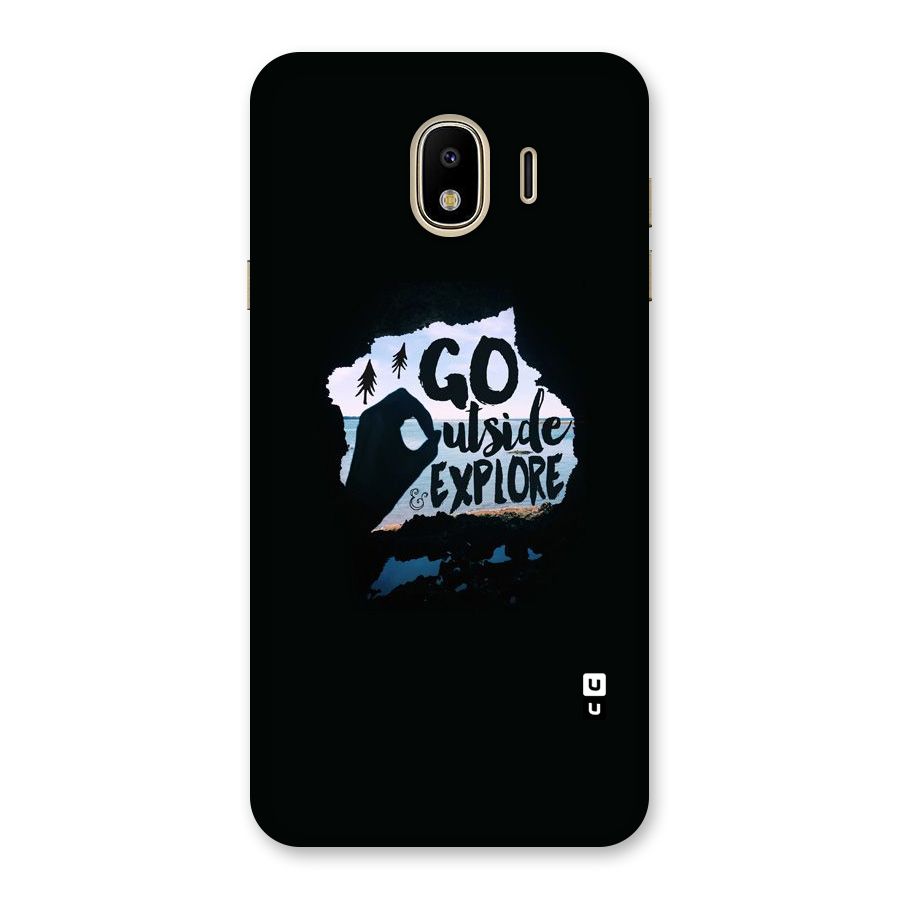 Go Outside Back Case for Galaxy J4