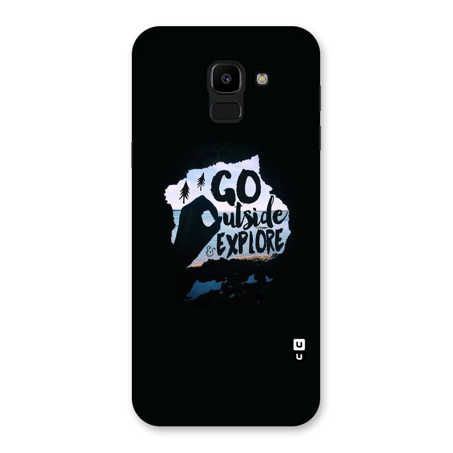 Go Outside Back Case for Galaxy J6