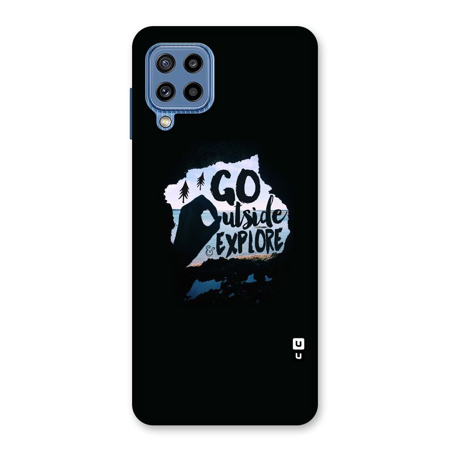Go Outside Back Case for Galaxy M32