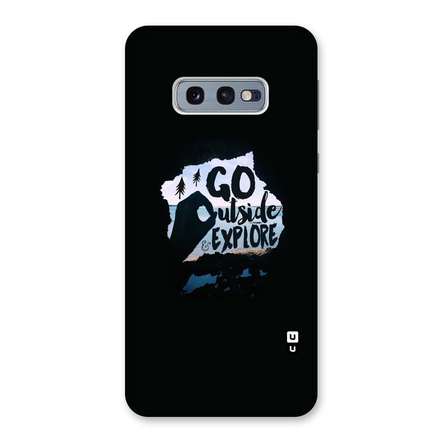 Go Outside Back Case for Galaxy S10e