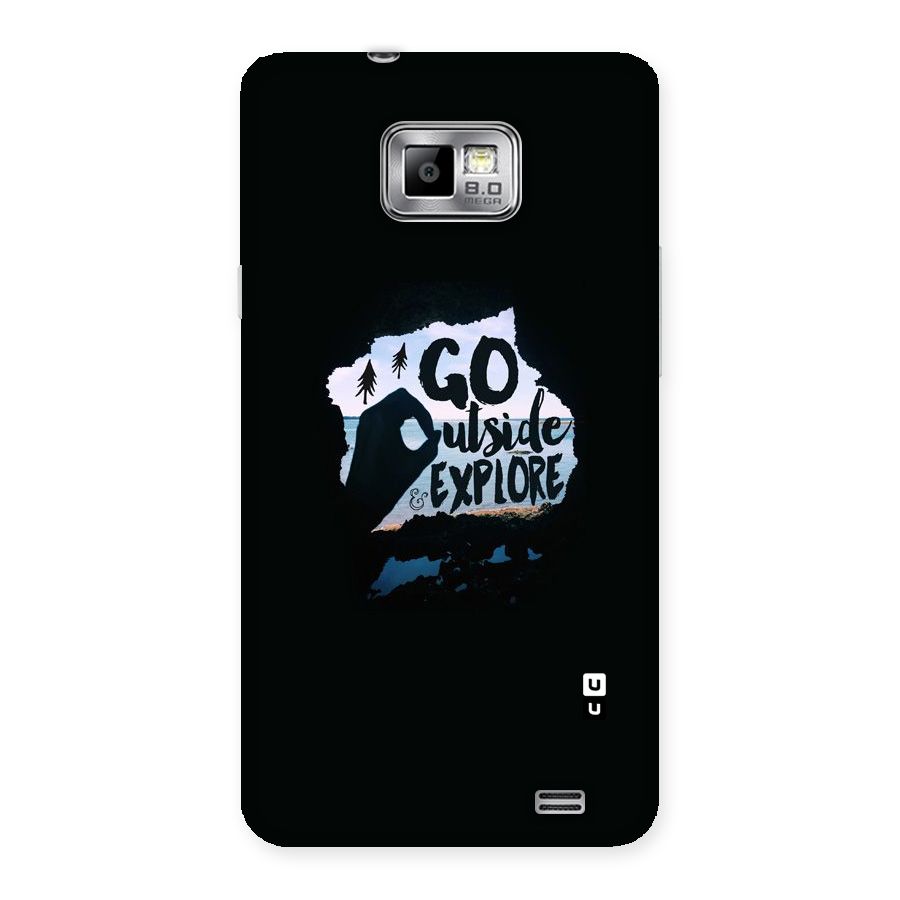 Go Outside Back Case for Galaxy S2