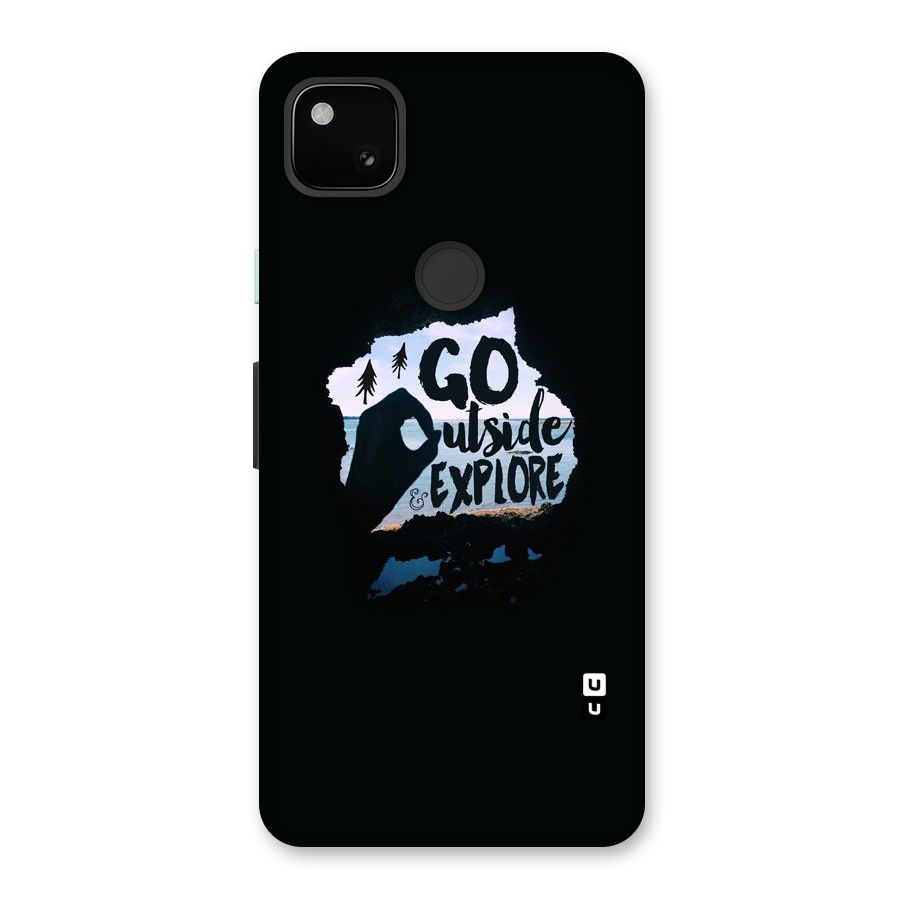 Go Outside Back Case for Google Pixel 4a