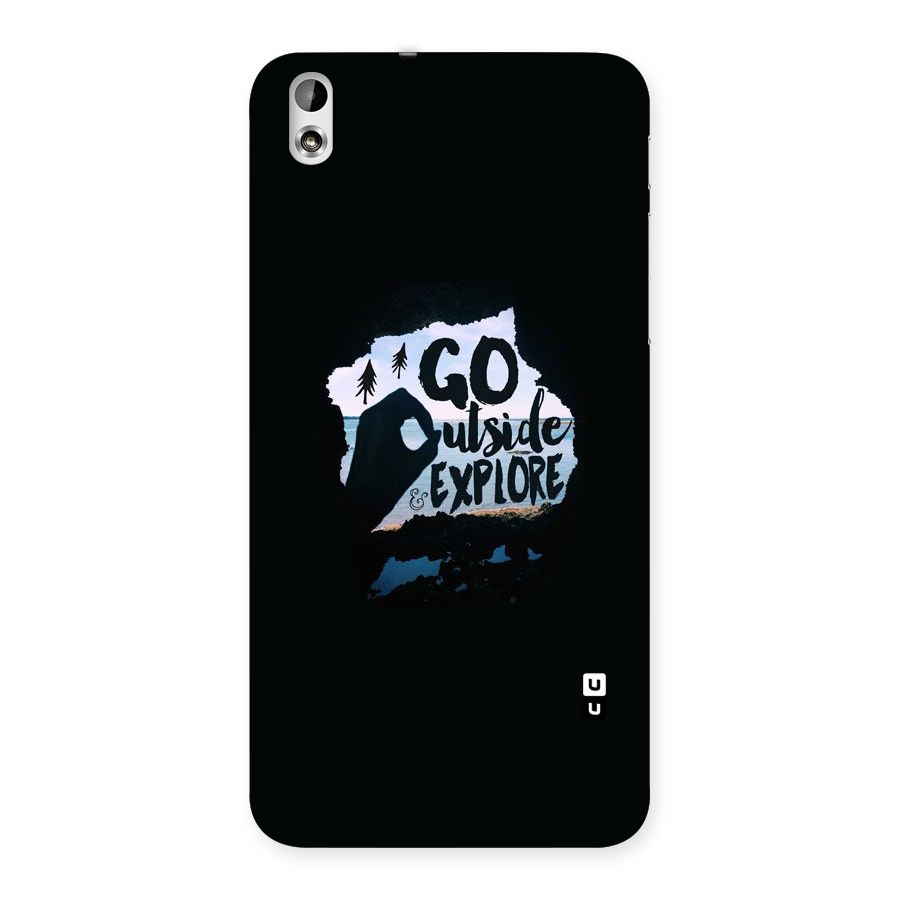 Go Outside Back Case for HTC Desire 816g