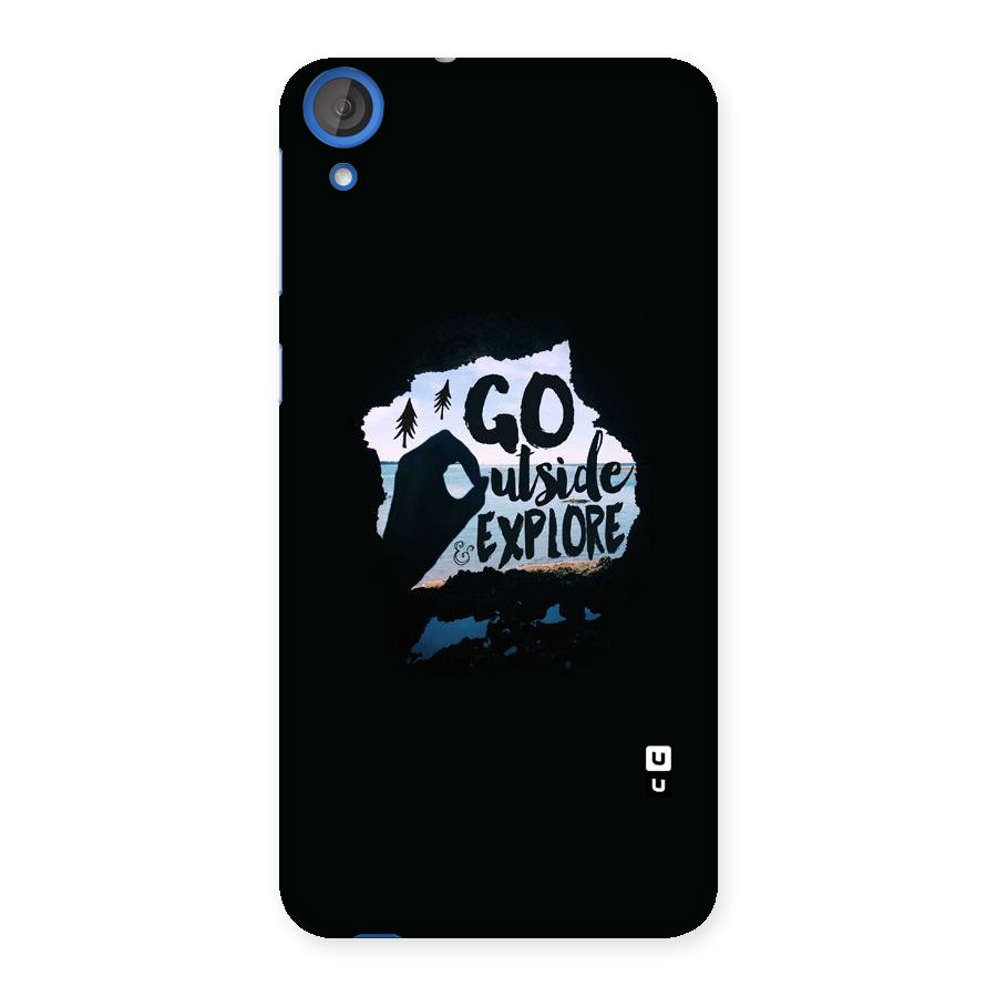 Go Outside Back Case for HTC Desire 820