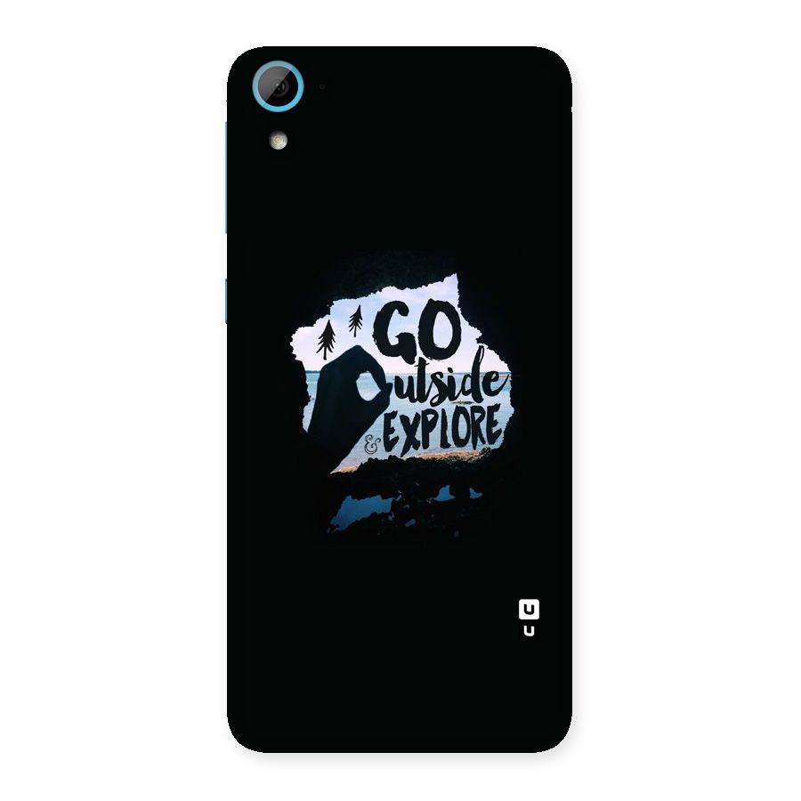 Go Outside Back Case for HTC Desire 826