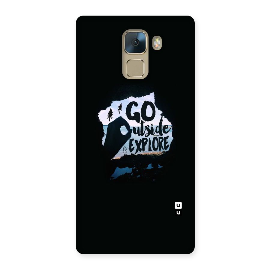 Go Outside Back Case for Huawei Honor 7