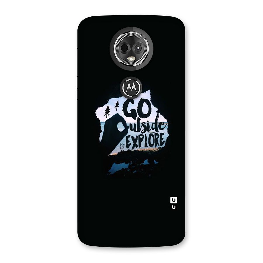 Go Outside Back Case for Moto E5 Plus
