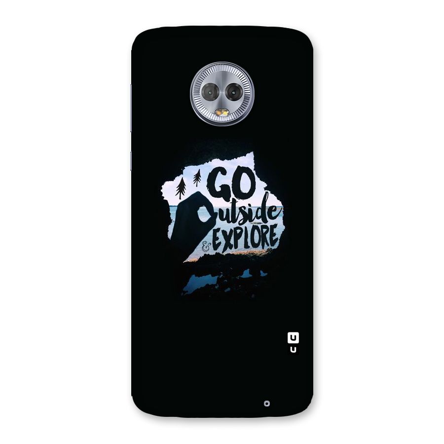 Go Outside Back Case for Moto G6 Plus