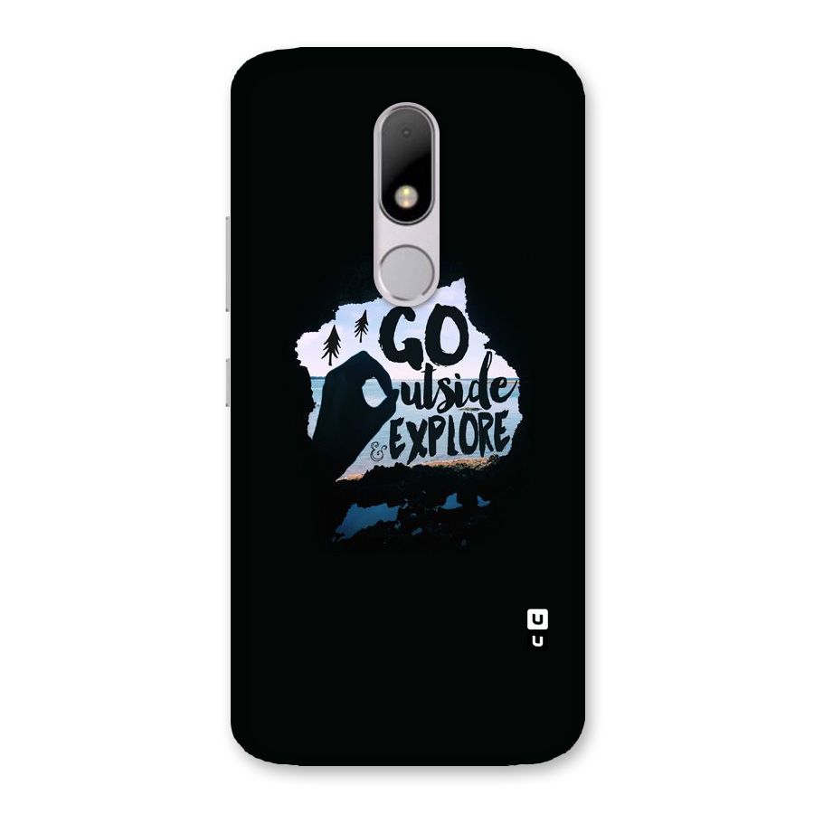 Go Outside Back Case for Moto M
