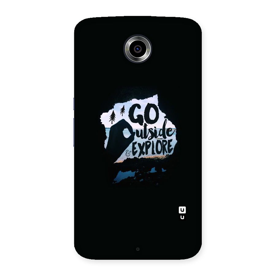 Go Outside Back Case for Nexsus 6