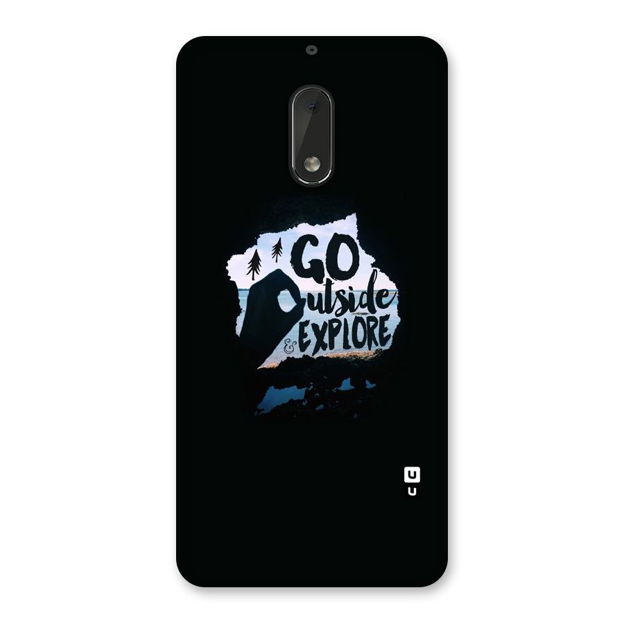 Go Outside Back Case for Nokia 6