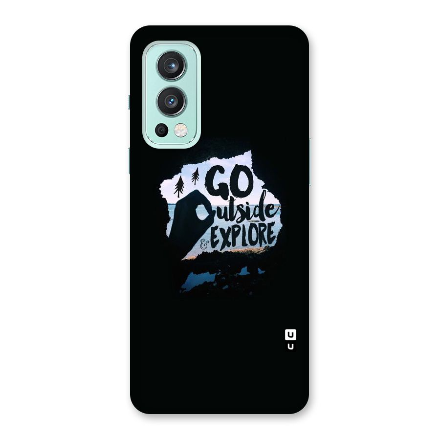 Go Outside Back Case for OnePlus Nord 2 5G