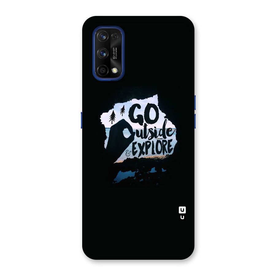 Go Outside Back Case for Realme 7 Pro