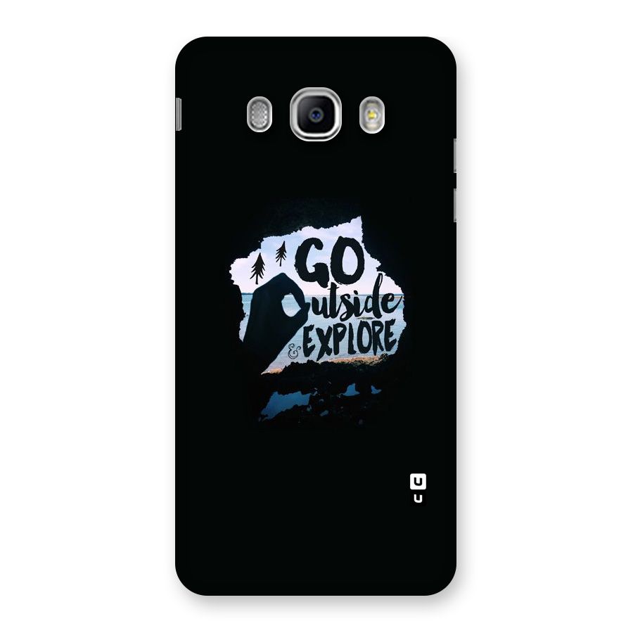 Go Outside Back Case for Samsung Galaxy J5 2016
