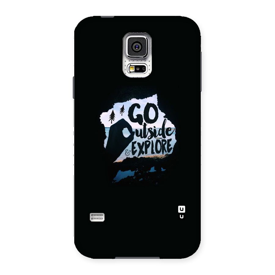 Go Outside Back Case for Samsung Galaxy S5