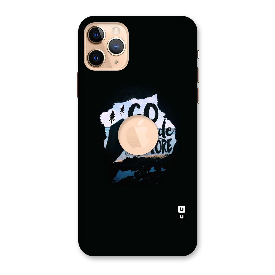 Go Outside Back Case for iPhone 11 Pro Max Logo Cut