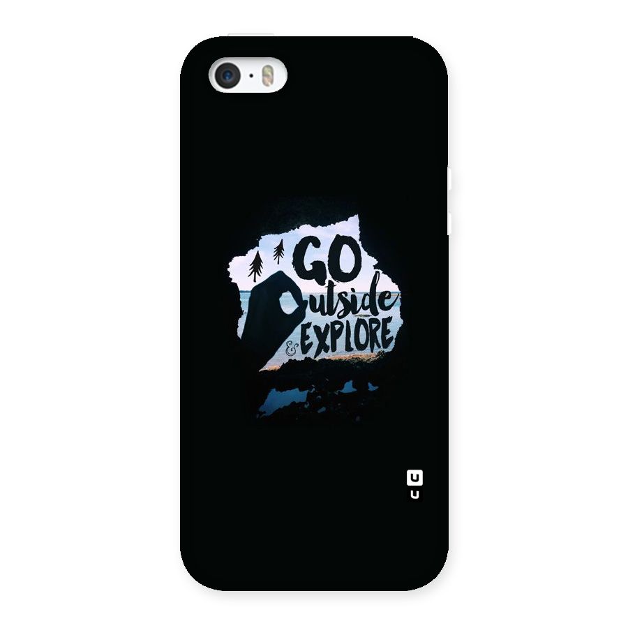 Go Outside Back Case for iPhone SE